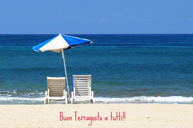 Buon Ferragosto !