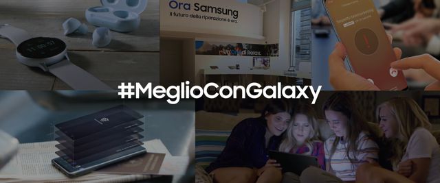 Meglio con Galaxy: Tecnologia, Servizi e Assistenza di Samsung Garantiscono la Migliore Esperienza Android