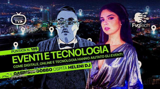 Mercoledì 1 Settembre Heleni DJ Ospite su FvgTech di Gabriele Gobbo