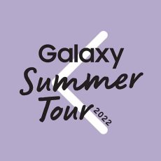 Samsung Galaxy Summer Tour 2022