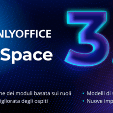 ONLYOFFICE Rilascia DocSpace 3.1 – Nuove Funzionalità per la Collaborazione Documentale Sicura